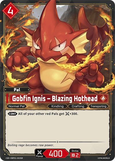 Gobfin Ignis – Blazing Hothead (BP01-003-SR)
