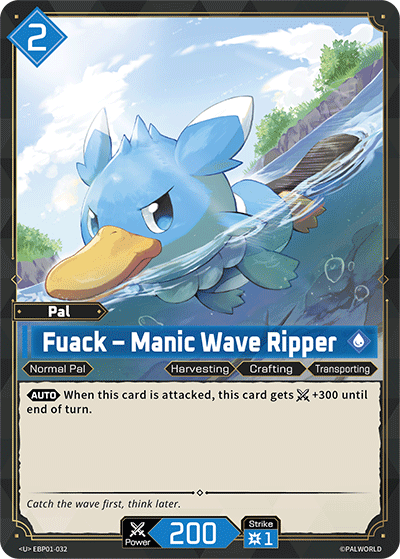 Fuack – Manic Wave Ripper (BP01-032)