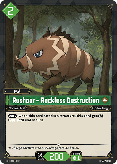 Rushoar – Reckless Destruction (BP01-052)